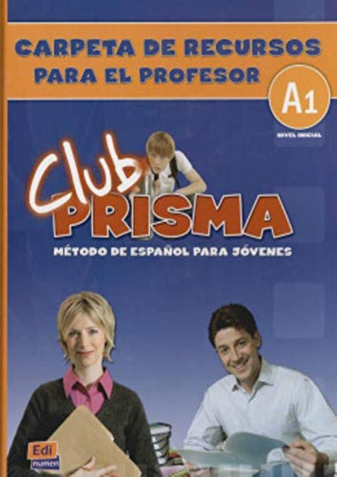  CLUB PRISMA Nivel A1 - Carpeta de Recursos para el profesor 