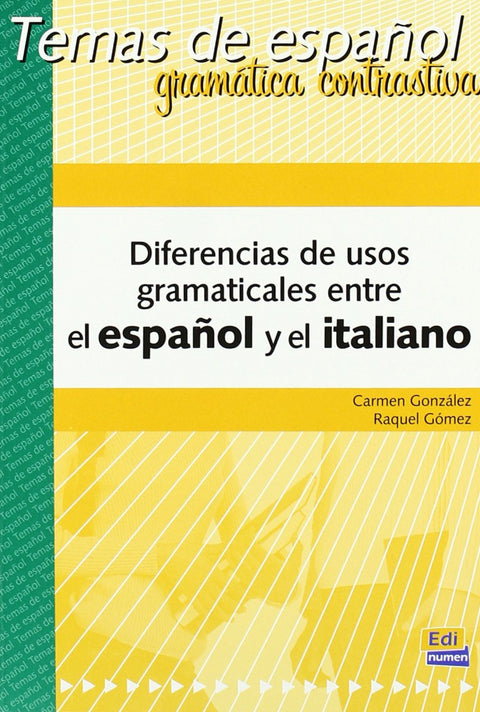  Diferencias de usos gramaticales entre el español y el italiano 