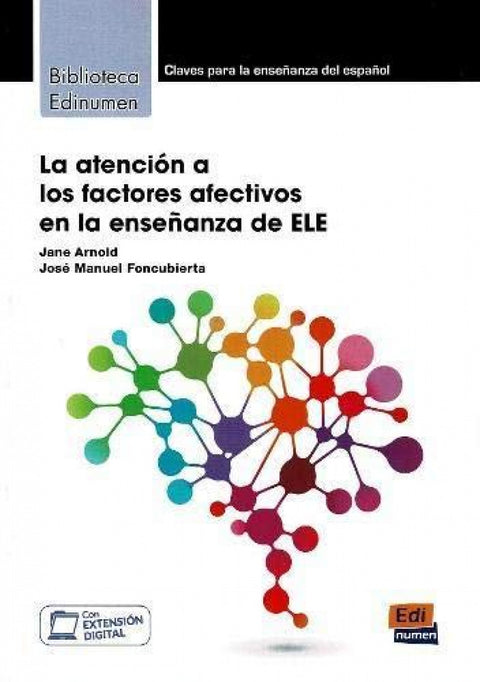  La atencion a los factores afectivos enseñanza de ele 