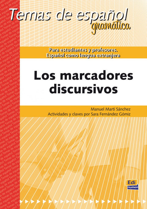  Los marcadores discursivos 