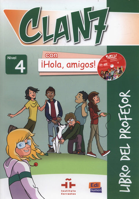  Clan 7 con íHola, amigos! Nivel 4 - Libro del profesor + CD-ROM + CD 