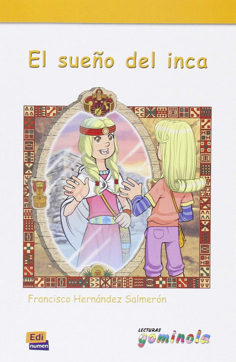  SUEÑO DEL INCA,EL 