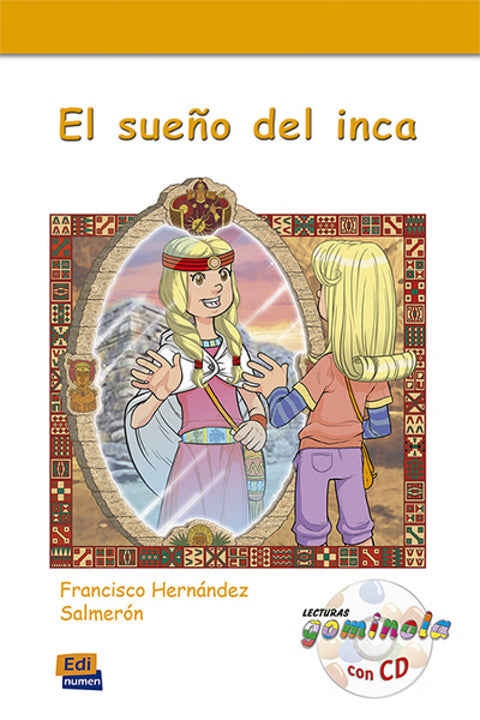  El sueño del inca + CD 