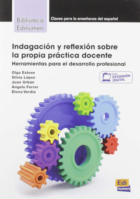  Indagación y reflexión sobre la propia práctica docente 