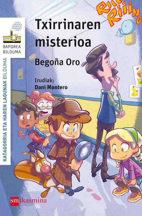  Txirrinaren misterioa 