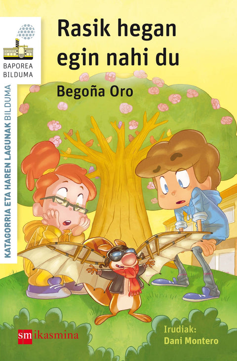  Rasik hegan egin nahi du 