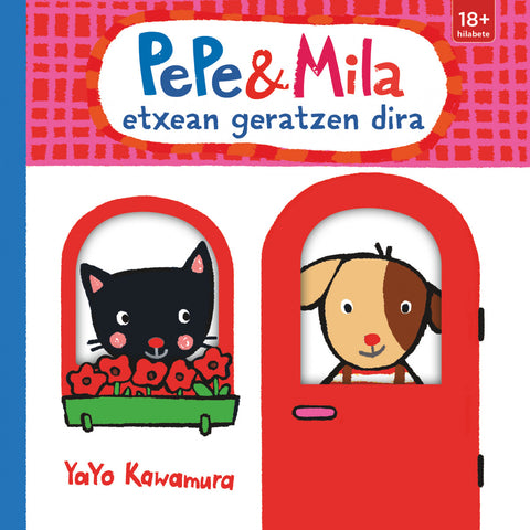  Pepe eta Mila etxean geratzen dira 