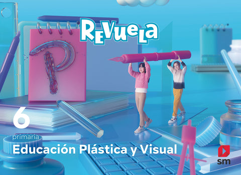  Plástica 6ºprimaria. Revuela 2023 