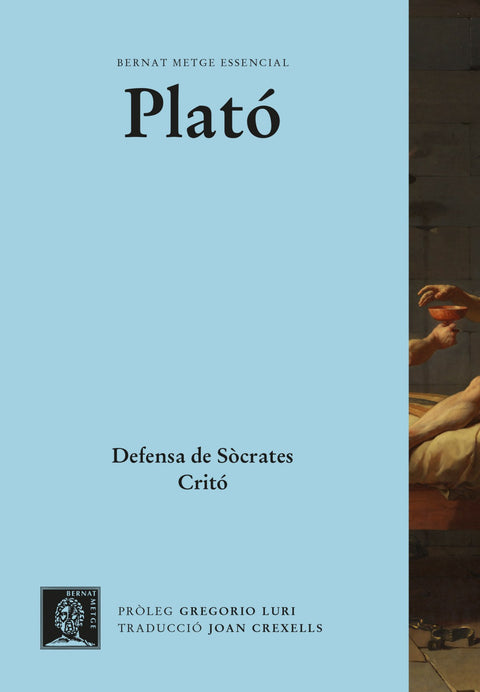  Defensa de Sòcrates. Critó. 