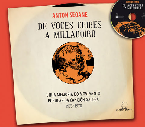  De Voces Ceibes a Milladoiro 