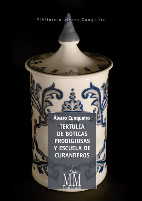  Tertulia de boticas prodigiosas y escuela de curanderos 