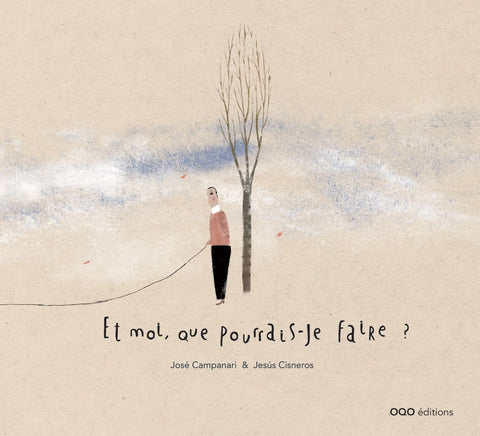  Et moi, que pourrais-je faire ? 