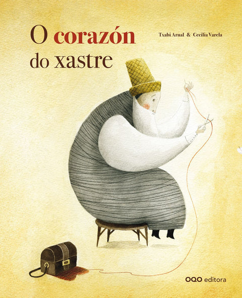  O corazón do xastre 