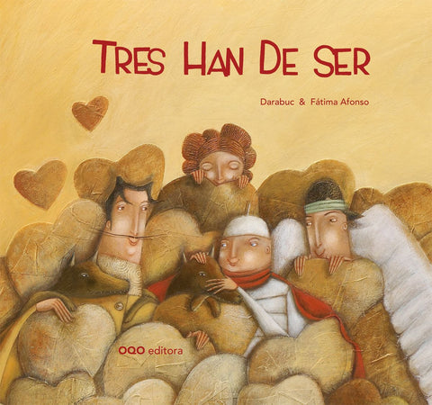  TRES HAN DE SER.(O) 