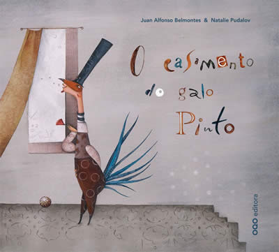  O casamento do galo Pinto 