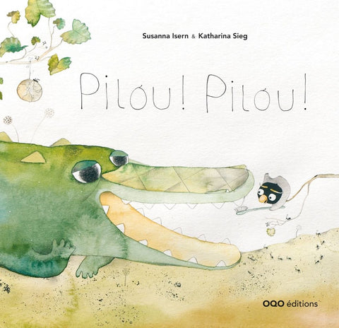 Pilou ! Pilou ! 