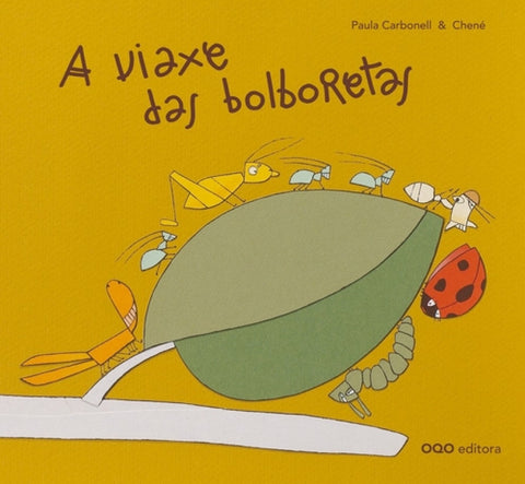  A VIAXE DAS BOLBORETAS 