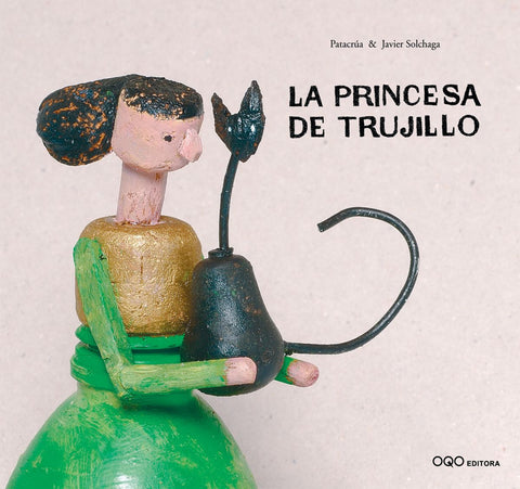  LA PRINCESA DE TRUJILLO 