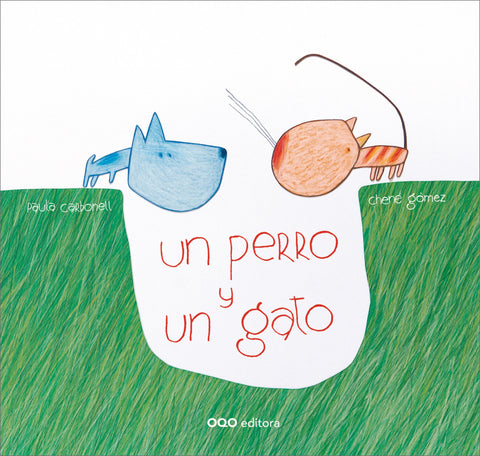  UN PERRO Y UN GATO 