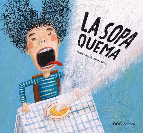  LA SOPA QUEMA 
