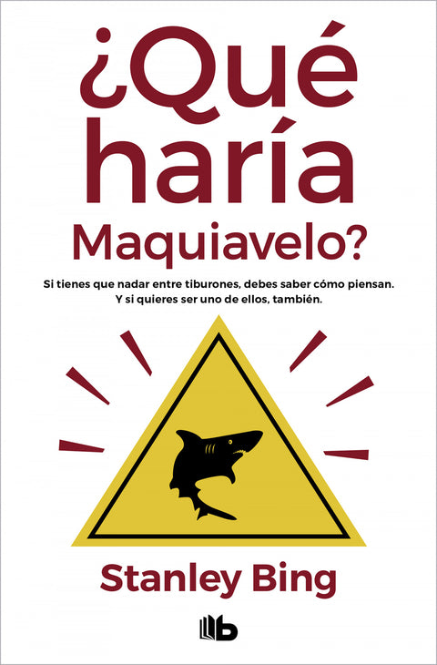  ¿QUE HARIA MAQUIAVELO? 