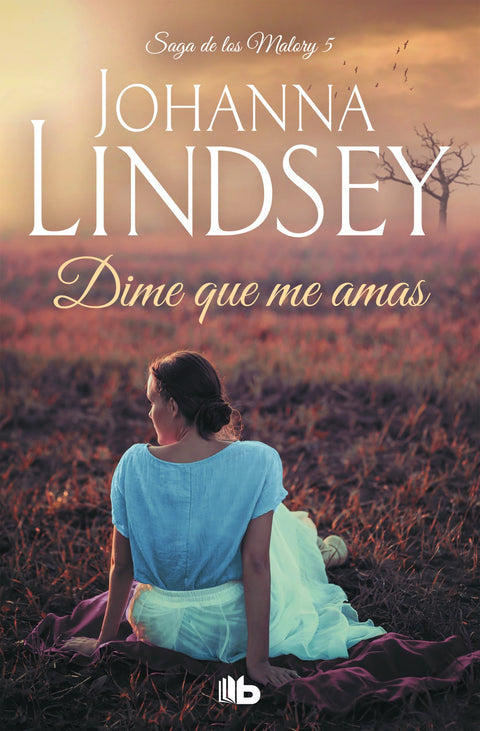  La saga de los Malory V. Dime que me amas 