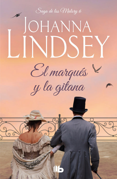  La saga de los Malory VI. El marqués y la gitana 