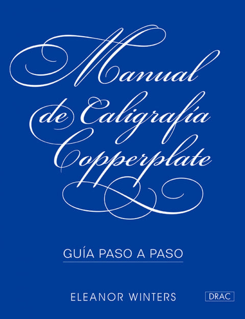  MANUAL DE CALIGRAFÍA COPPERPLATE.GUIA PASO A PASO 