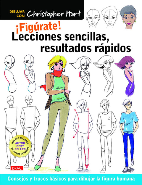  ¡FIGÚRATE!. LECCIONES SENCILLAS, RESULTADOS RÁPIDOS 