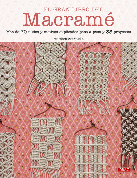  El gran libro del macramé 