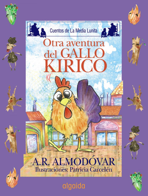  Otra aventura del gallo Kiriko 