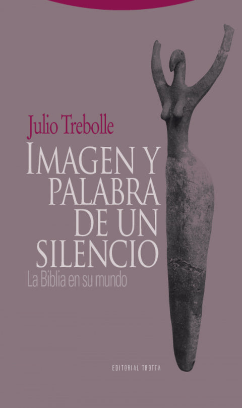  Imagen y palabra de un silencio 