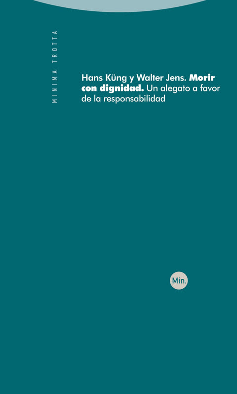  MORIR CON DIGNIDAD 