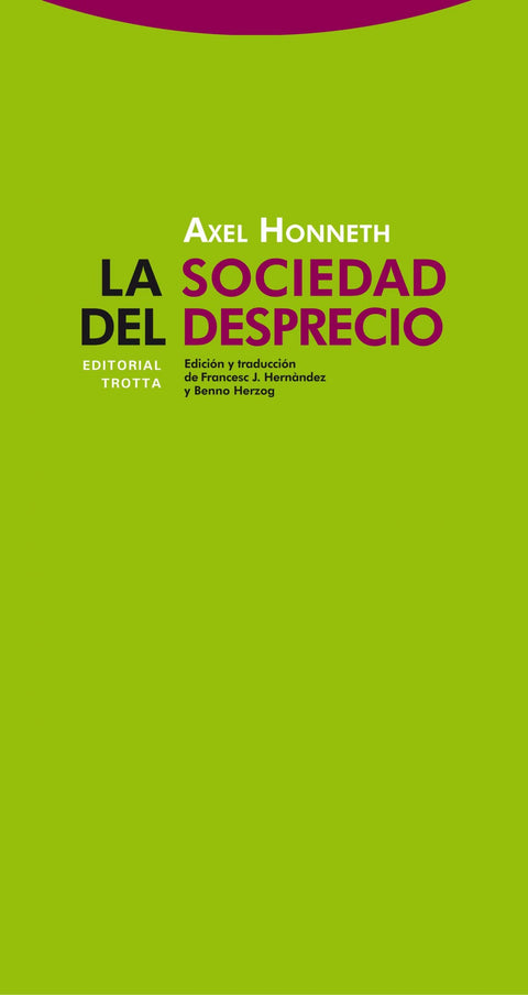  LA SOCIEDAD DEL DESPRECIO 