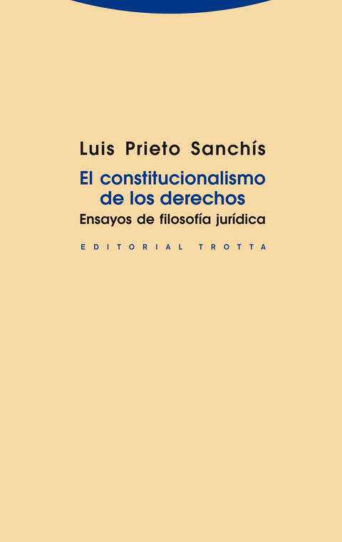  El constitucionalismo de los derechos 