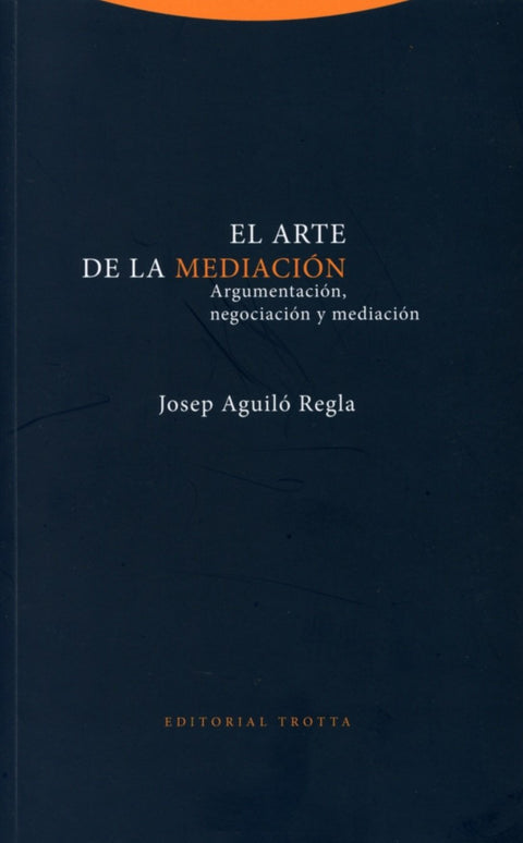  EL ARTE DE LA MEDIACIóN 