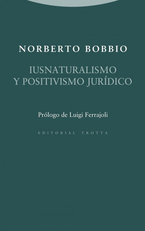  IUSNATURALISMO Y POSITIVISMO JURíDICO 