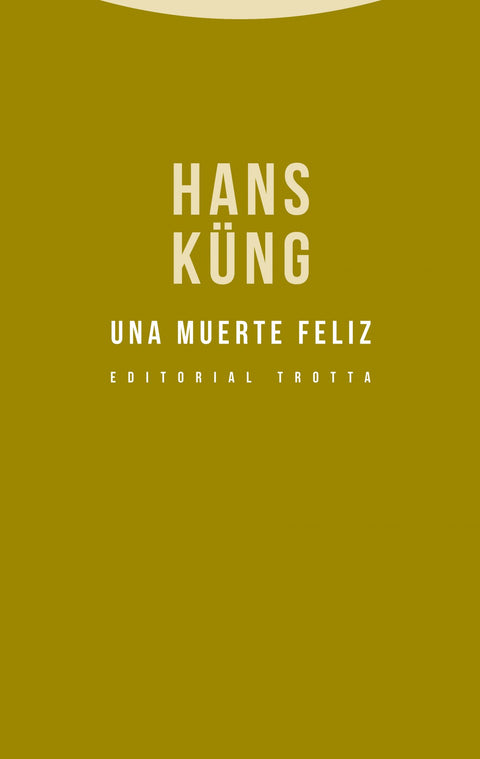  Una muerte feliz 