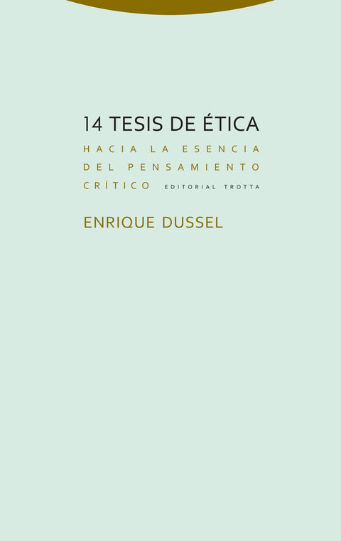  14 TESIS DE éTICA 