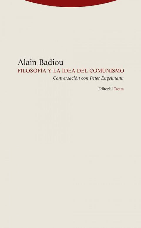  FILOSOFIA Y LA IDEA DE COMUNISMO 