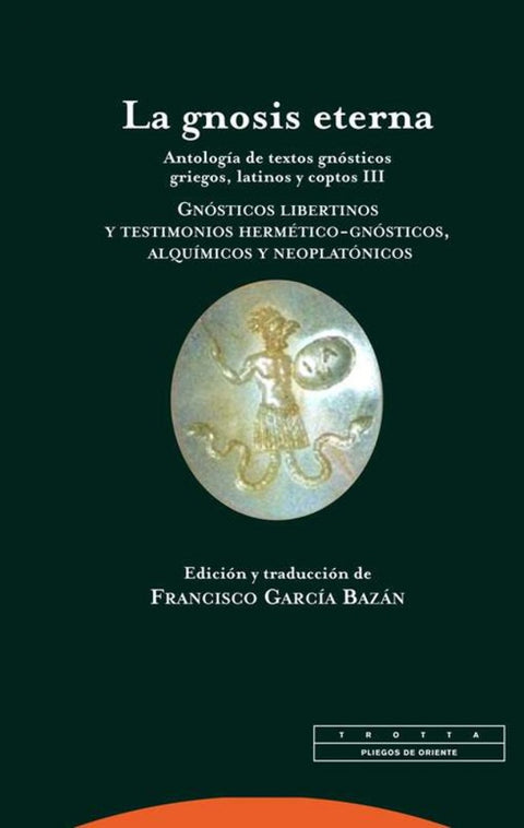  La gnosis eterna 