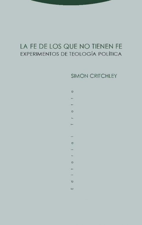  LA FE DE LOS QUE NO TIENEN FE 