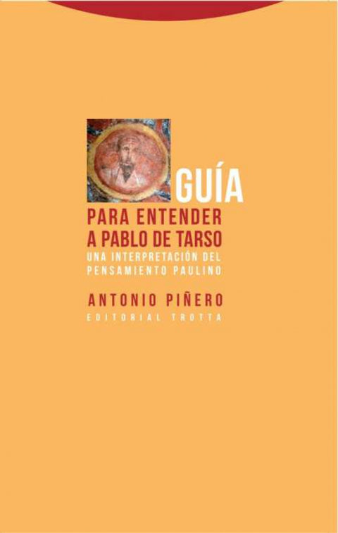  GUÍA PARA ENTENDER A PABLO DE TARSO 