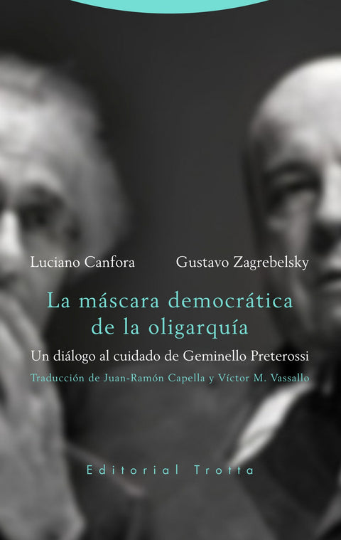  La máscara democrática de la oligarquía 