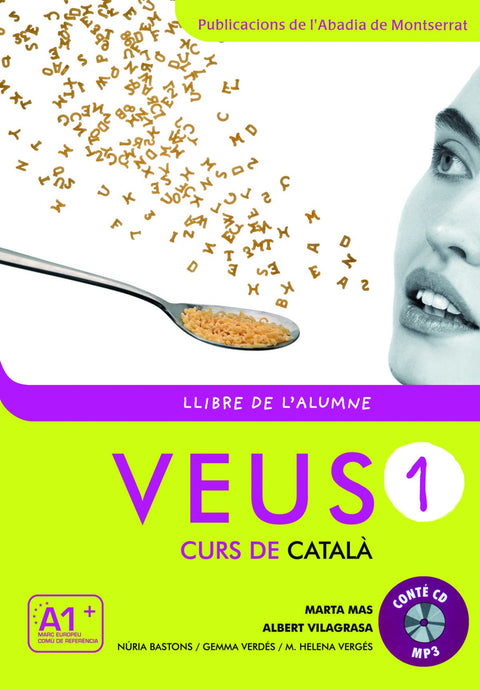  Veus. Curs de català. Llibre de l'alumne. Nivell 1 