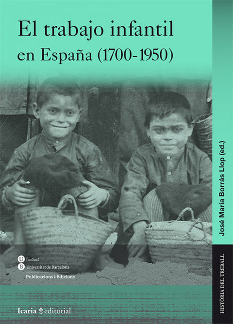  El trabajo infantil en España 1700-1950 