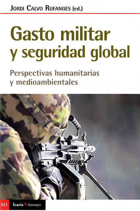  GASTO MILITAR Y SEGURIDAD GLOBAL 