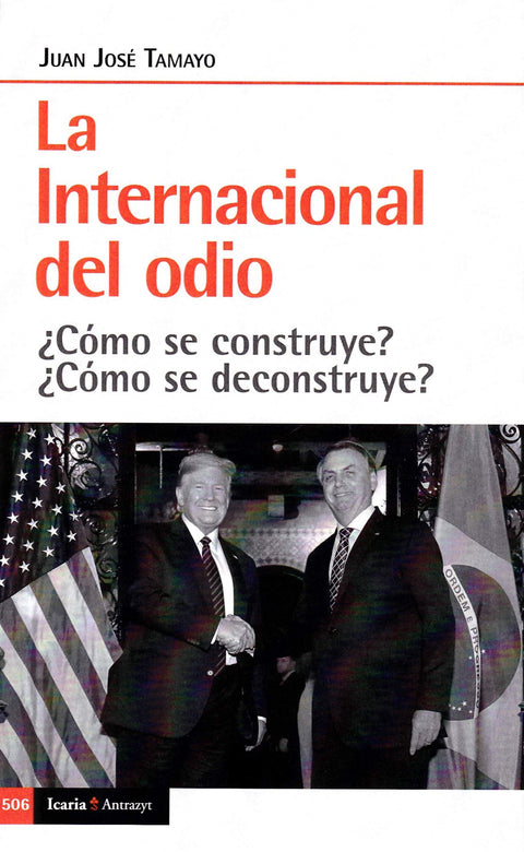  INTERNACIONAL DEL ODIO, LA 