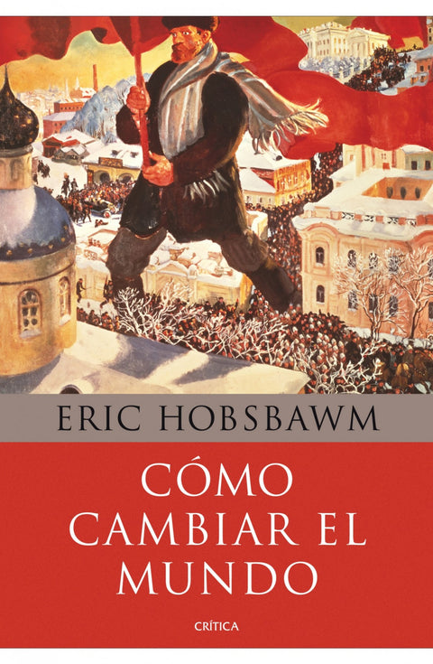  COMO CAMBIAR EL MUNDO 