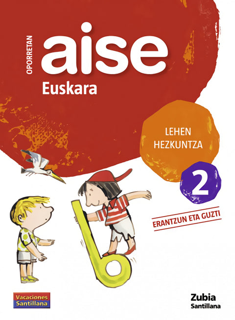  AISE EUSKARA 2 LEHEN HERKUNTZA OPORRETAN 2010 